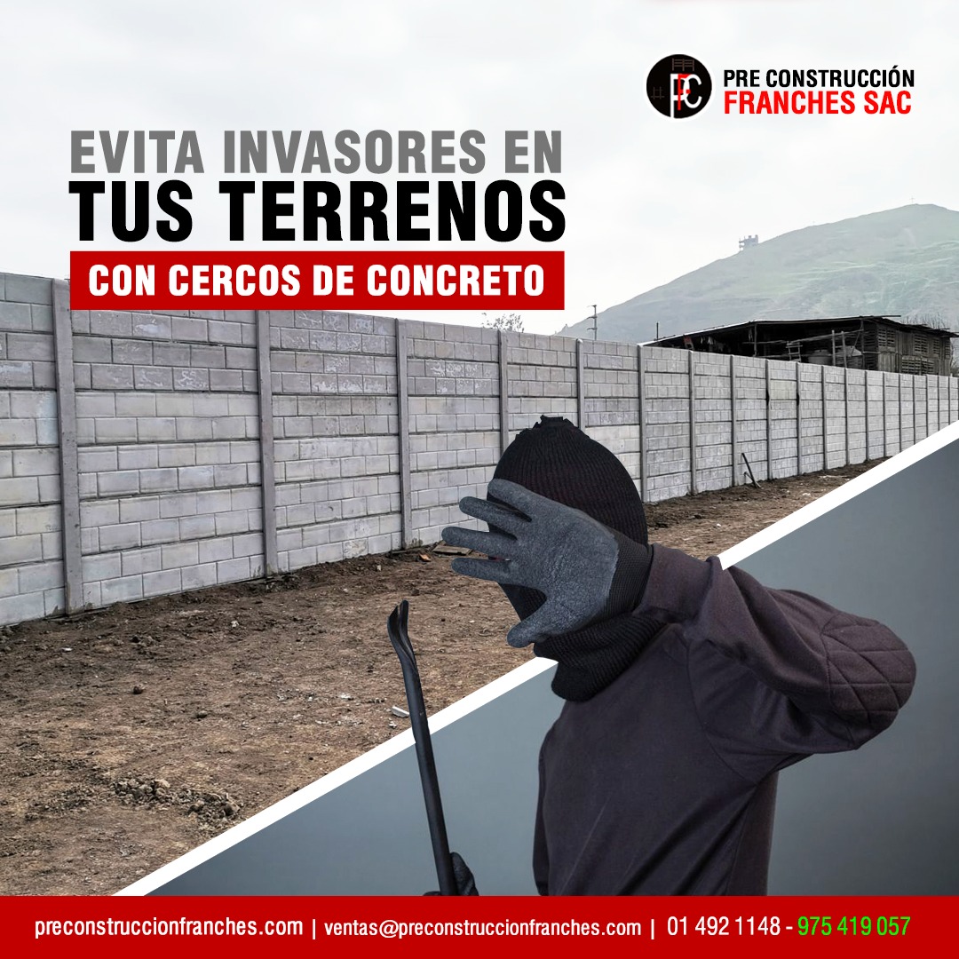 Proteja Sus Terreno Prefabricados Concreto Lima Peru